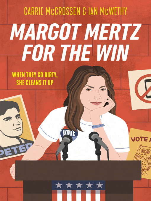 Title details for Margot Mertz for the Win by Carrie McCrossen - Available